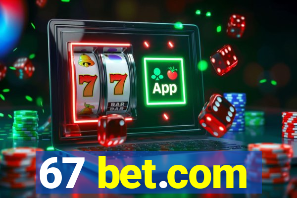 67 bet.com